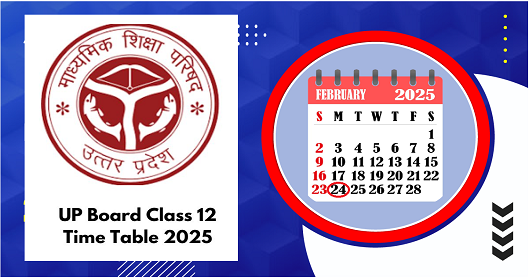 UP Board Class 12 Exam Date 2025